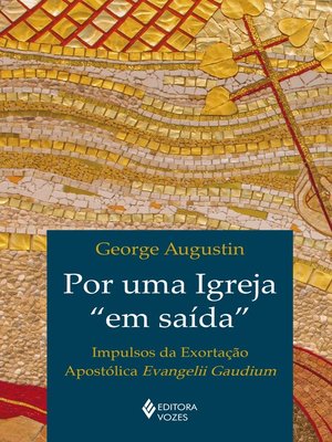 cover image of Por uma Igreja "em saída"